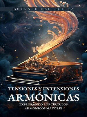 cover image of Tensiones y extensiones armónicas